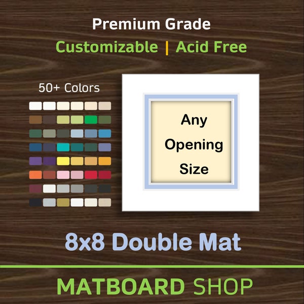 8x8 Custom Premium Double Matboard