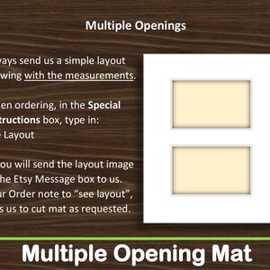Pu&ograve; includere: Un passe-partout bianco con due aperture rettangolari e un supporto color crema. Il testo sull'immagine recita "Multiple Openings" e le istruzioni per ordinare un passe-partout personalizzato con un disegno di layout. La parte inferiore dell'immagine dice "Multiple Opening Mat".