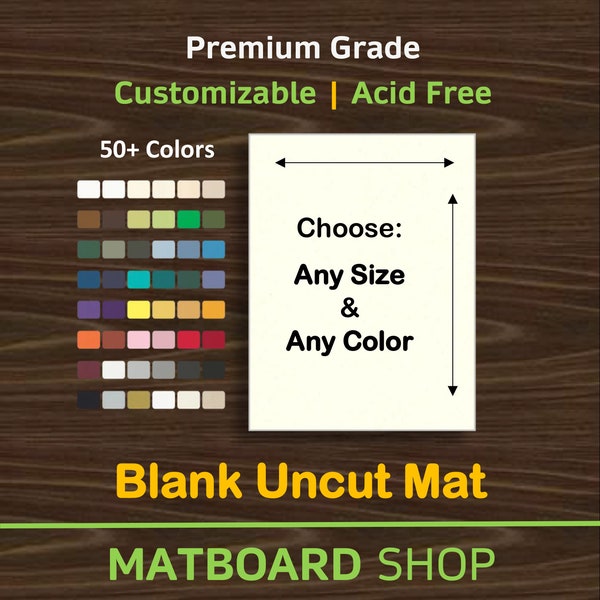 Blank UNCUT Premium Mat Board/Backer