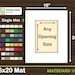 16x20 Premium Matboard