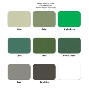 May include: A grid of nine rectangular color swatches labeled Moss, Palm, Bright Green, Celtic, Grass, Hunter Green, Sage, Dark Olive, and white. The text at the top reads: Images are actual photos. Click on to enlarge. Physical samples are available.