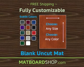Blank Suede Mat Board | NO OPENING