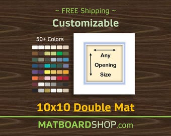10x10 Custom Acid-Free DOUBLE MATBOARD
