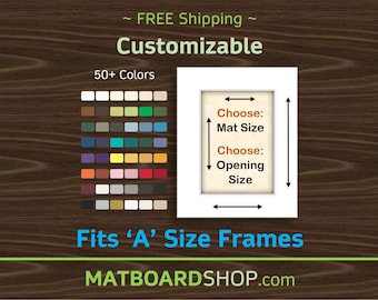 May include: A white picture frame mat board with a rectangular opening, featuring text that reads Choose: Mat Size and Choose: Opening Size. A color palette displays 50+ color swatches. The text reads Customizable and Fits 'A' Size Frames.