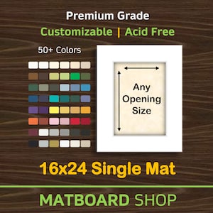 16x24 Custom Premium Matboard