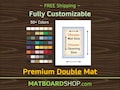 Fully Custom Acid-Free DOUBLE Matboard