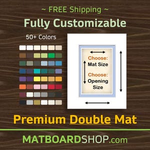 Fully Custom Acid-Free DOUBLE Matboard
