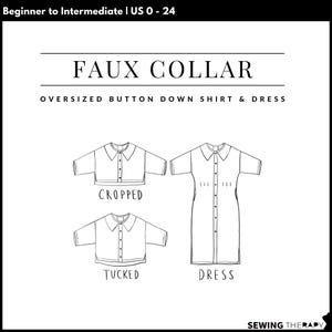 PDF Faux Collar Oversized Button Down Shirt and Dress - Sewing Therapy with a Step-by-Step Sewalong Video