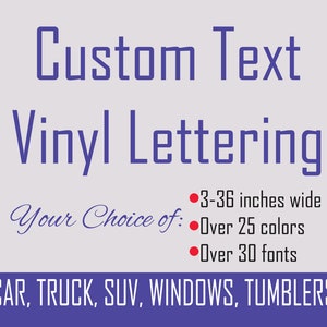 Custom Personalized Text Name Initials Word Vinyl Decal Sticker 3 - 36 inches wide