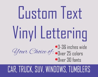 Calcomanía de vinilo personalizada con texto, nombre, iniciales y palabra, de 3 a 36 pulgadas de ancho