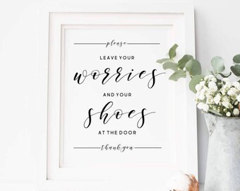 porch print take your shoes off mudroom print shoes off please shoes off door sign,porch sign,mudroom decor,nordic Lose the shoes print
