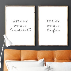 Met mijn hele hart voor mijn hele leven afdrukbare bordset, bijpassende Home Decor posterafdrukken, slaapkamer citaat kunst aan de muur, instant digitale download