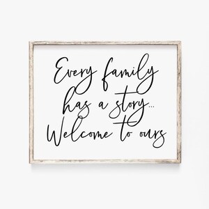 Every Family Has a Story This is Ours Printable, Home Decor Quote Print, Minimalist Wall Art, Family Sign, Instant Digital Download, 8x10