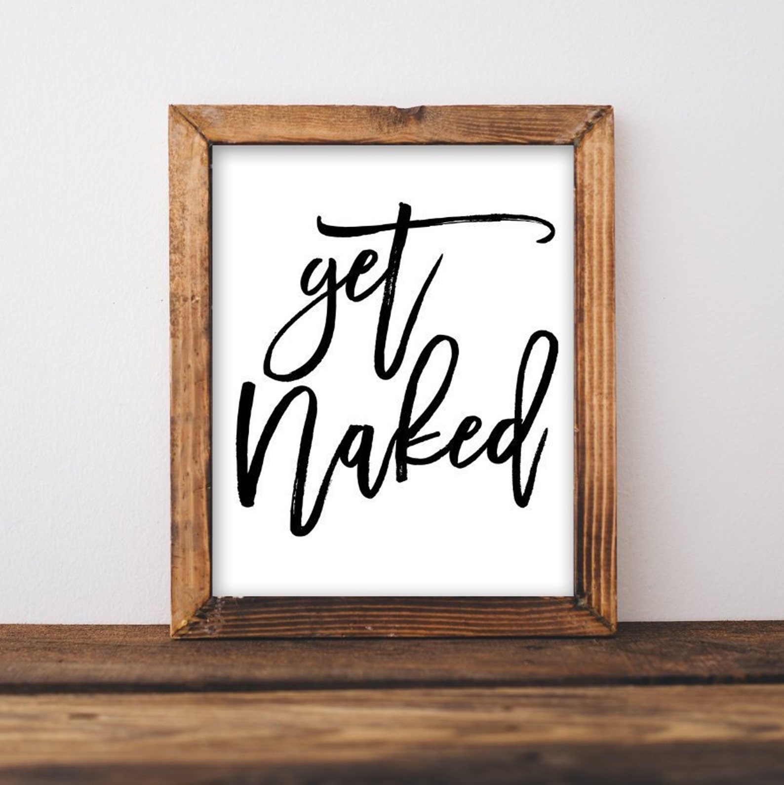 Get Naked Bathroom Printable, Funny Restroom Print, Bedroom Quote Print ...