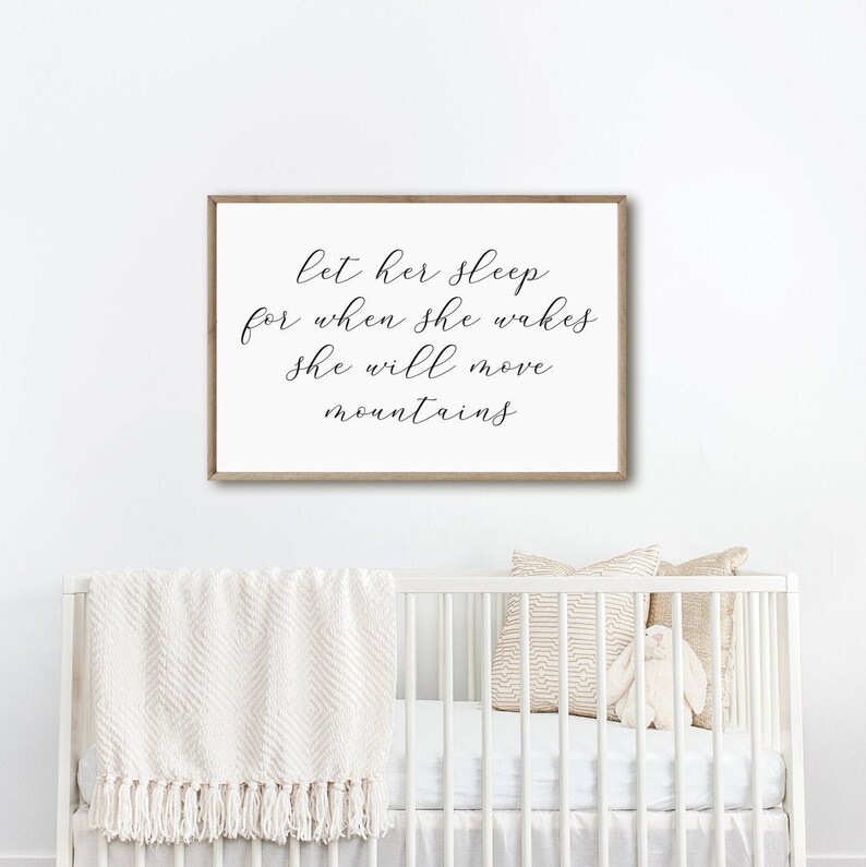 Let Her Sleep for When She Wakes Printable Nursery Sign | Etsy