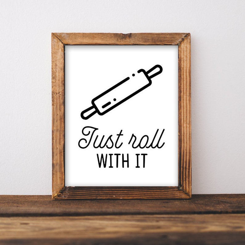 Just Roll With It Free Printable