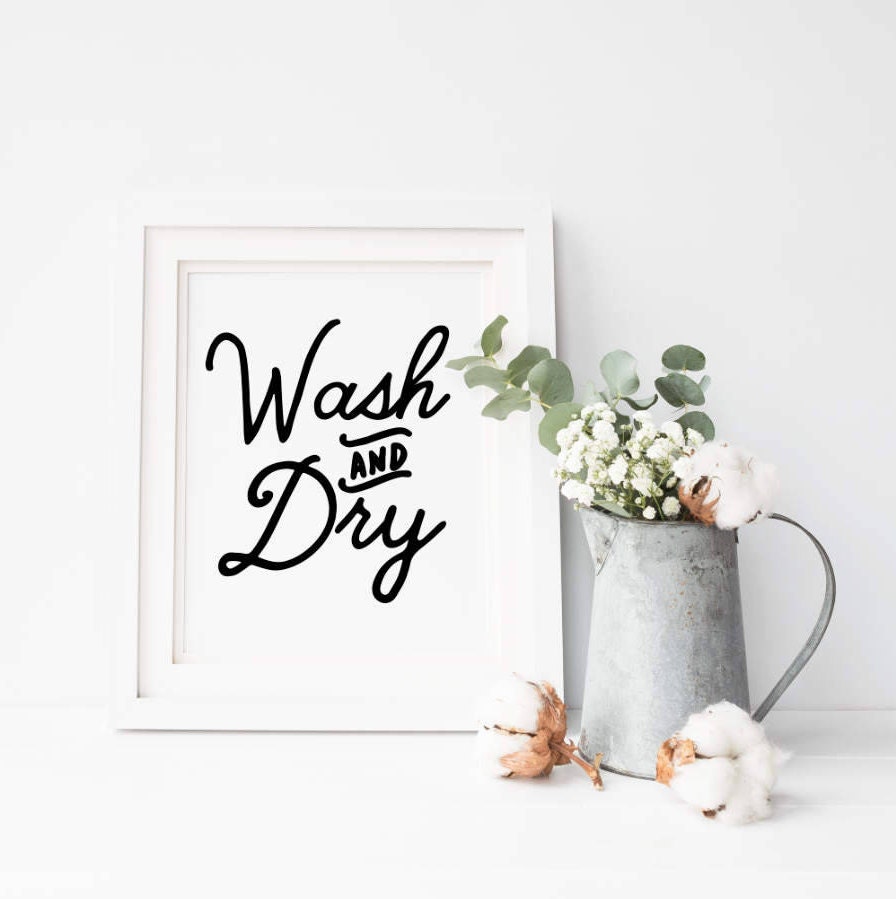 Wash and Dry Laundry Room Printable Sign Washer Dryer Wall | Etsy