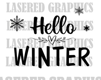 Hello Winter Digital Download, winter  SVG, JPG, eps