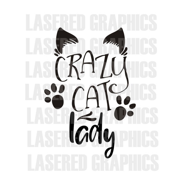 Crazy Cat Lady - SVG, EPS, JPEG - Saubere Linien, fertig für Ihr Projekt