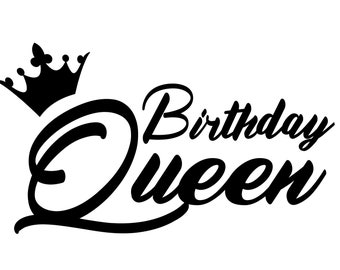 Download Birthday queen svg | Etsy