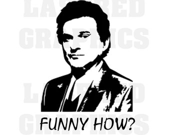 Goodfellas, Funny How?- SVG, JPEG, EPS- Clean Lines, Ready for your Project!