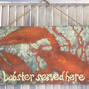 Lobster Wood Sign, great Maine Themed Gift and beach house decor, 8 x 14&quot; s