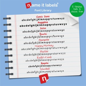 May include: A white sheet of paper with the text "name it labels" in red letters. The paper has a list of 10 different fonts with the alphabet written in each font. The fonts are Comic Sans, Poppins, Salsa, Rancho, Courgette, Happy Monkey, Playfair, Emily's Candy, Boogaloo, and Schoolbell.