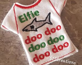 Elf/Doll Shark Shirt Elfie Shark Doo Doo Doo Mischief Elves/Doll T-Shirt Elf/Doll Costume Elf/Doll Tee Baby Shark Elfie Dress Ups