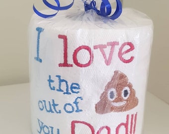 Father's Day Gag Gift, Toilet Paper Emoji Poo Gift, Dad Gifted Embroidery Item, Funny Father's Day Present