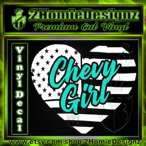 Chevy Girl Flag Heart Chevy Premium Glossy 2 Color Vinyl  Decal, Laptop Tumbler Sticker, Multiple Colors and Sizes