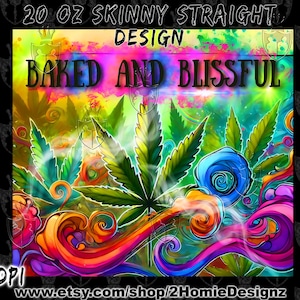Wiet cannabis gebakken en zalige aquarel 20oz sublimatie beker wrap, 420 afdrukbare png digitale download, grappige marihuana clipart