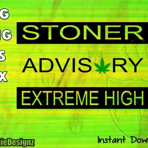 Stoner Beratung SVG Design, Weed Vector Digital Clipart, 420 Svg T Shirt Design Cricut Datei, Sofort Download