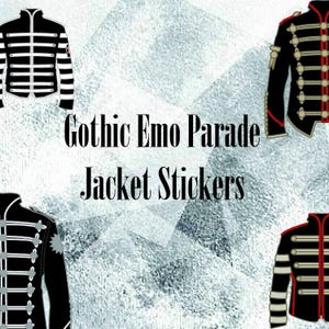 May include: Image features four black jacket stickers with white and red accents. The text "Gothic Emo Parade Jacket Stickers" is displayed in a bold, black font against a textured, light gray background.