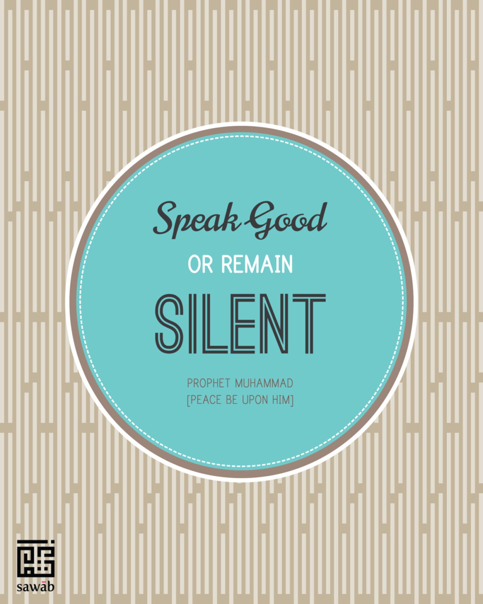 Speak Good or Remain Silent Quote Wise Words Prophet Etsy