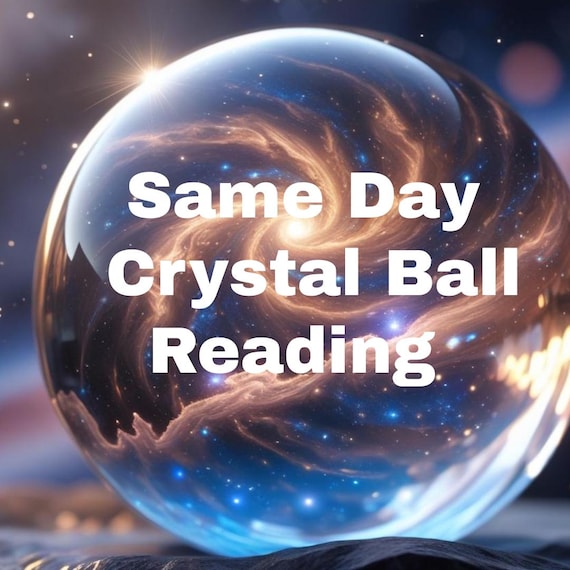 Same Day Crystal Ball Psychic Reading by Experienced Medium | Accurate Clairvoyant Insight & Guidance