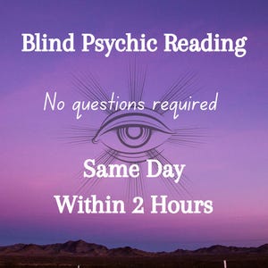 May include: A purple and pink gradient sky with a stylized eye graphic and the text "Blind Psychic Reading No questions required Same Day Within 2 Hours".