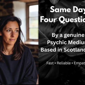 Same Day Psychic 4 Question Reading experienced Psychic Medium, accurate, reliable, fast