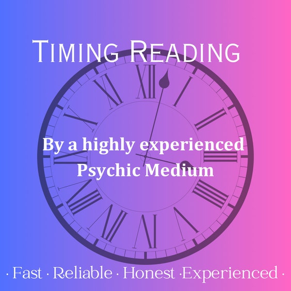 Same Day Timing Reading by Experienced Psychic Medium