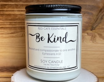 Inspirational Soy Candle, Be Kind Soy Candle, Scripture Soy Candle, Christian Soy Candle, Proverbs 21:21 Candle, Religious Candle