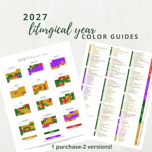 May include: Two 2027 liturgical year color guide sheets. One sheet displays twelve monthly calendars with color-coded dates in green, gold, purple, and red. The second sheet is a vertical list of dates and events with corresponding color bars.