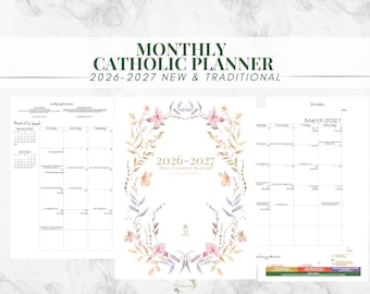 May include: A 2026-2027 monthly Catholic planner featuring a central cover page with a delicate floral wreath illustration, flanked by two open calendar pages. The text reads Monthly Catholic Planner 2026-2027 New & Traditional.