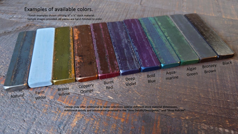 May include: Examples of available colors for metal pieces. The colors include natural, farm white, brassy yellow, coppery orange, burnt red, deep violet, bold blue, aqua-marine, algae green, bronzey brown, and black.