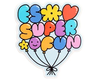 Cute Colorful Sticker / Es Super Fun