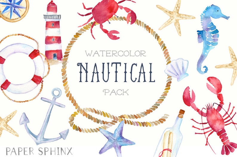 May include: Watercolor nautical clip art pack featuring a lighthouse, life preserver, anchor, starfish, seashells, crab, lobster, and a seahorse. The text "Watercolor Nautical Pack" is written in the center of the image.