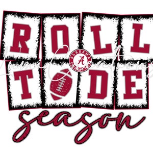 Alabama Rolltide Saison PNG für Sublimation / Projekte