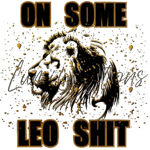 On Some Leo, Leo, Zodiac, PNG for Sublimation
