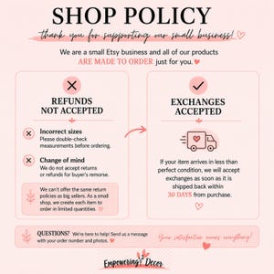 The image is a pink and white shop policy document with text and illustrations. It appears to be a business policy for a small Etsy shop, and it includes information about returns and exchanges.
