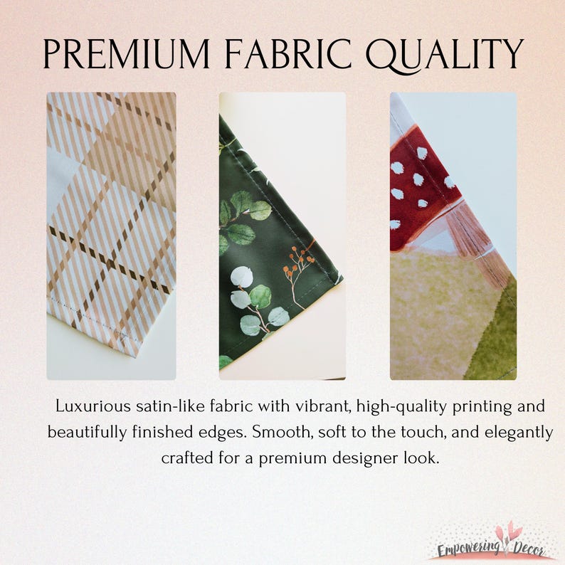 The image is a collage of three fabric samples, each with different patterns and textures. The text above the images states "PREMIUM FABRIC QUALITY" and describes the fabric as luxurious satin-like, with vibrant, high-quality printing and beautifully finished edges. The text below the images emphasizes that the fabric is crafted for a premium designer look.
