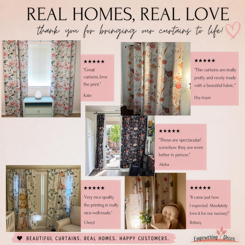 The image is a collage of six images showcasing various curtains and their positive reviews. The curtains are described as beautiful, real homes, and the reviews express appreciation for the curtains' quality and design.