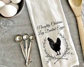 House Warming Gift,Flour Sack Towel,Tea Towel,Naughty Chickens Lay Deviled Eggs,Funny Kitchen Towel,Kitchen Towel,Kitchen Decor